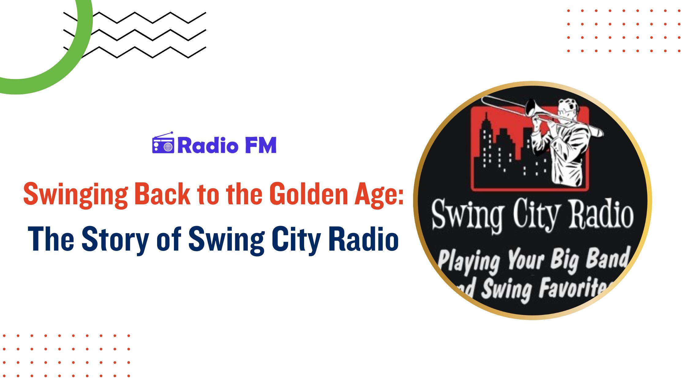 Swinging Back to the Golden Age: The Story of Swing City Radio